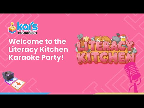Literacy Kitchen Karaoke